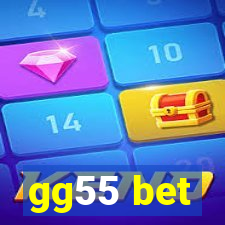 gg55 bet